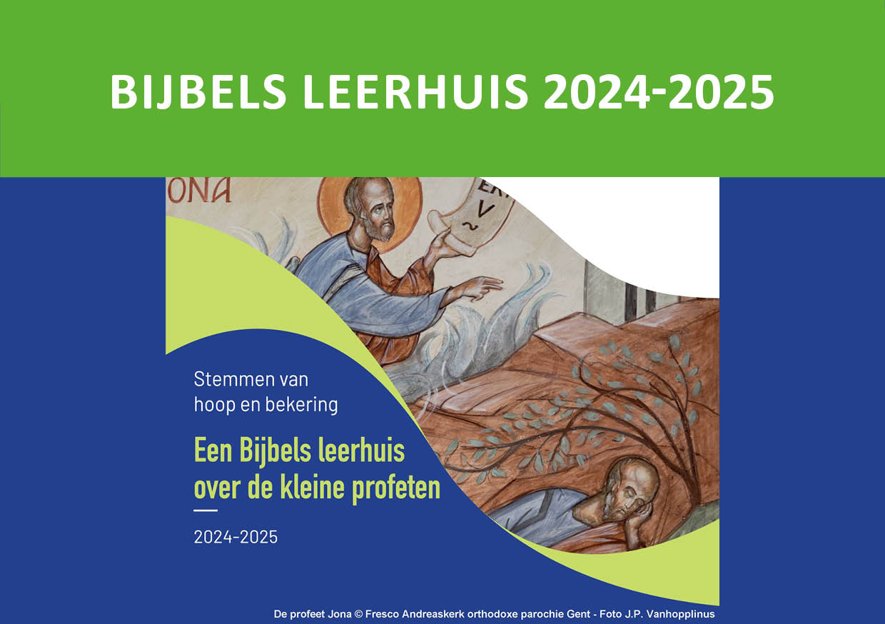 Featured image for “Info bijbels leerhuis 2024-2025”